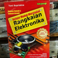 Image of Belajar mudah merangkai rangkaian elektronik