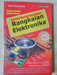 Image of Belajar Mudah Merangkai Rangkaian Elektronika