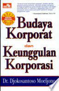 Image of Budaya korporatt dan keunggulan korporasi