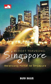 Image of Budget traveling Singapore : melancong hemat ke singapura