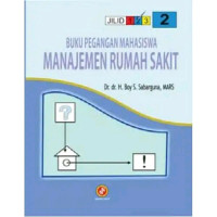 Image of Buku Pegangan Manajemen Rumah Sakit 2