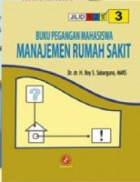 Image of Buku Pegangan Manajemen Rumah Sakit 3