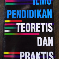 Image of Ilmu pendidikan teoritis dan praktis