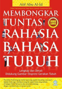 Image of MEMBONGKAR TUNTAS RAHAASIA BAHASA TUBUH